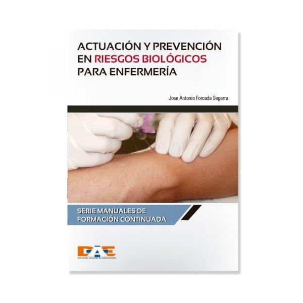 Libro Digital - Actuación y prevención en riesgos biológicos para enfermería.