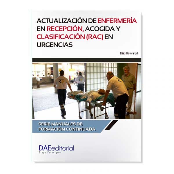 Libro digital -Actualización de enfermería en recepción, acogida y clasificación (RAC) en urgencias