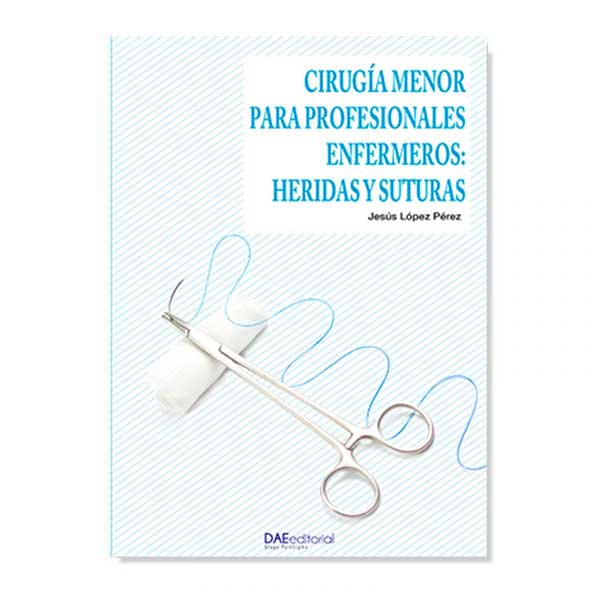 Libro digital - Cirugía menor para profesionales enfermeros: heridas y suturas