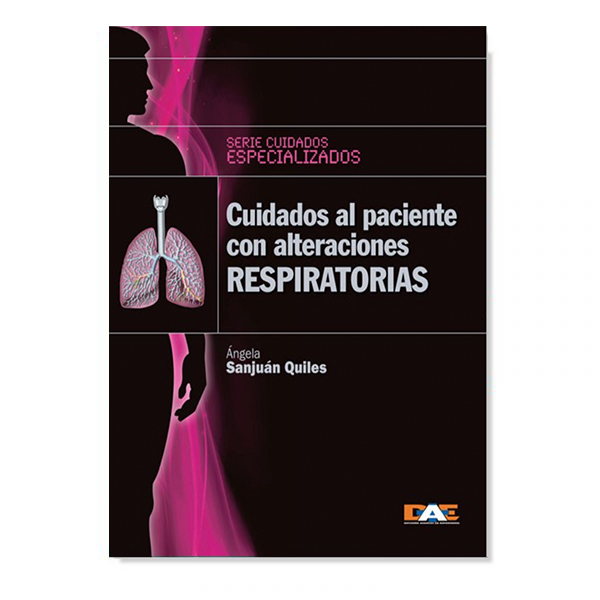 Libro Digital - Cuidados al paciente con alteraciones respiratorias