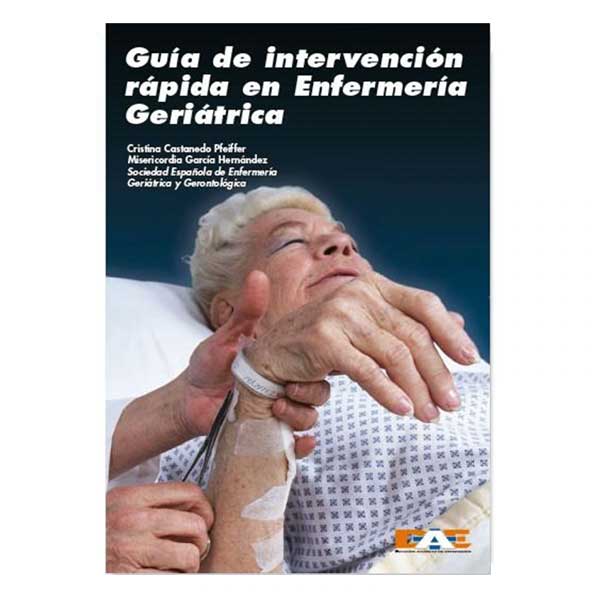 Libro digital - Guía de intervención rápida en Enfermería Geriátrica